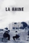 نفرت – La haine 1995 نفرت – La haine 1995