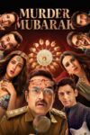 قتل مبارک – Murder Mubarak 2024