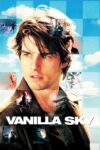 آسمان وانیلی – Vanilla Sky 2001
