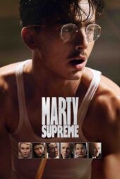 مارتی بزرگ – Marty Supreme 2025