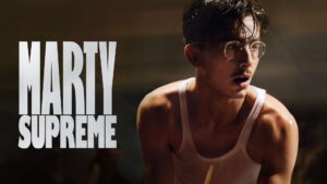 مارتی بزرگ – Marty Supreme 2025