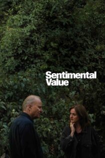 ارزش عاطفی – Sentimental Value 2025