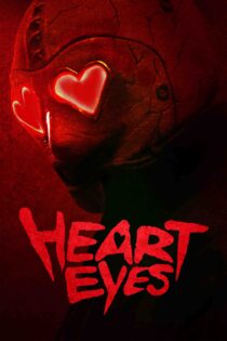چشم قلبی – Heart Eyes 2025