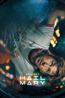 پروژه هیل مری – Project Hail Mary 2026