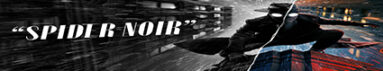 اسپایدر نوآر – Spider-Noir