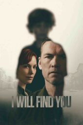 پیدایت خواهم کرد – I Will Find You