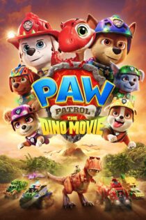 سگ‌ های نگهبان : جزیره دایناسورها – PAW Patrol : The Dino Movie 2026