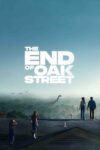 انتهای خیابان اوک – The End Of Oak Street 2026