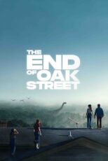 انتهای خیابان اوک – The End Of Oak Street 2026