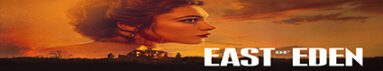 شرق بهشت – East Of Eden