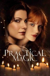 جادوی عملی – Practical Magic 1998