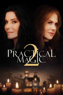 جادوی عملی 2 – Practical Magic 2 2026
